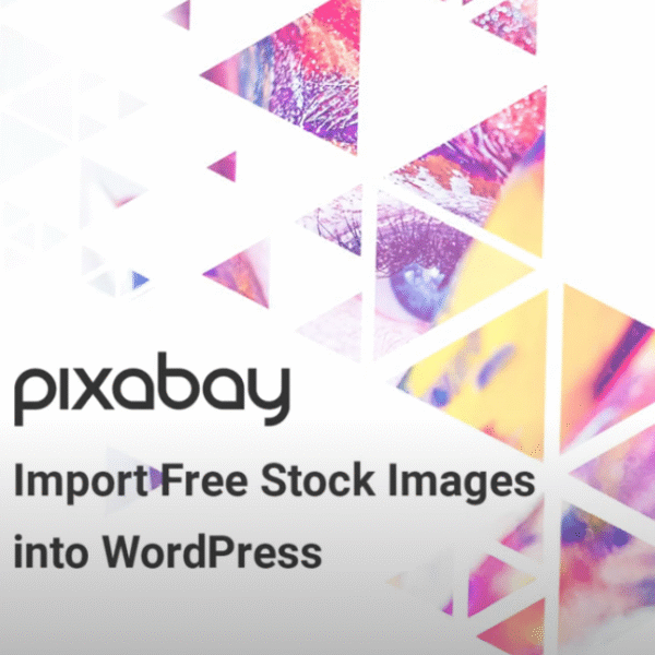 Pixabay – Import Free Stock Images into WordPress