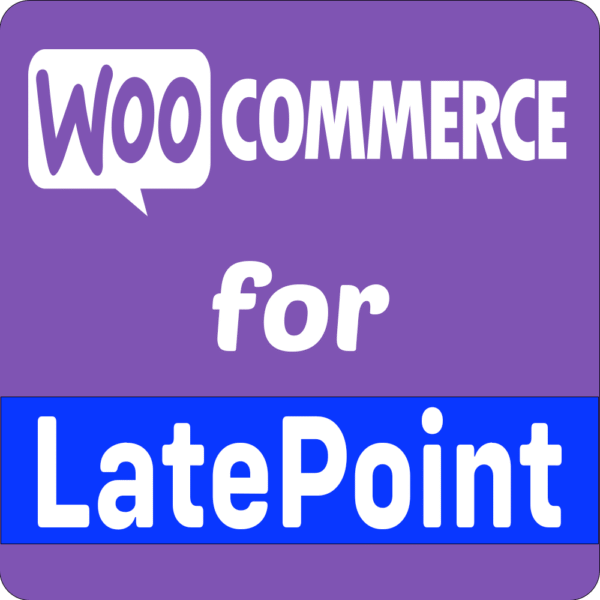 WooCommerce for LatePoint (Payments Addon)