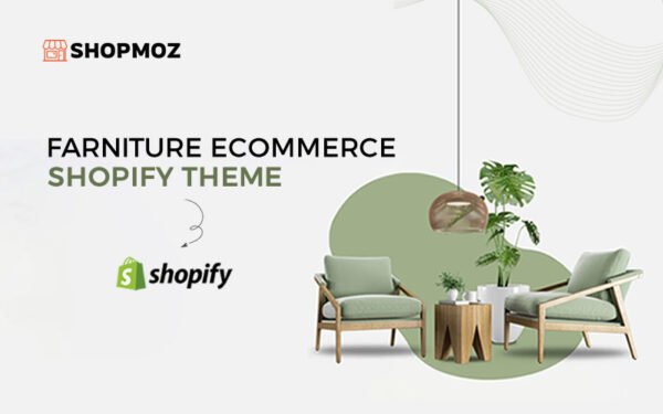 Shopmoz – Furniture Ecommece Shopify Theme